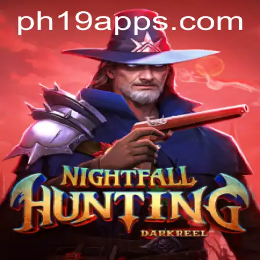 Explore the Thrills of NightfallHunting: A Unique Gaming Experience with PH19 Com
